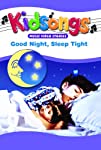Kidsongs: Good Night, Sleep Tight