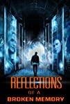 Reflections of a Broken Memory