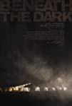 Beneath the Dark
