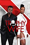 Trophy Wife