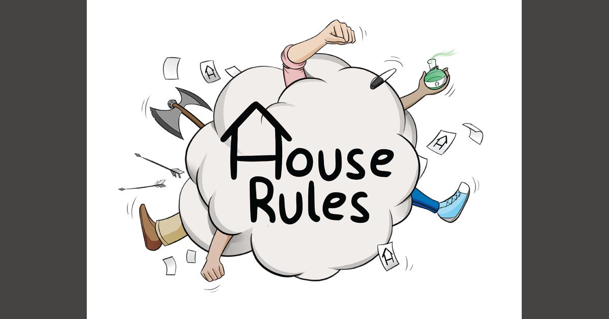 House Rules