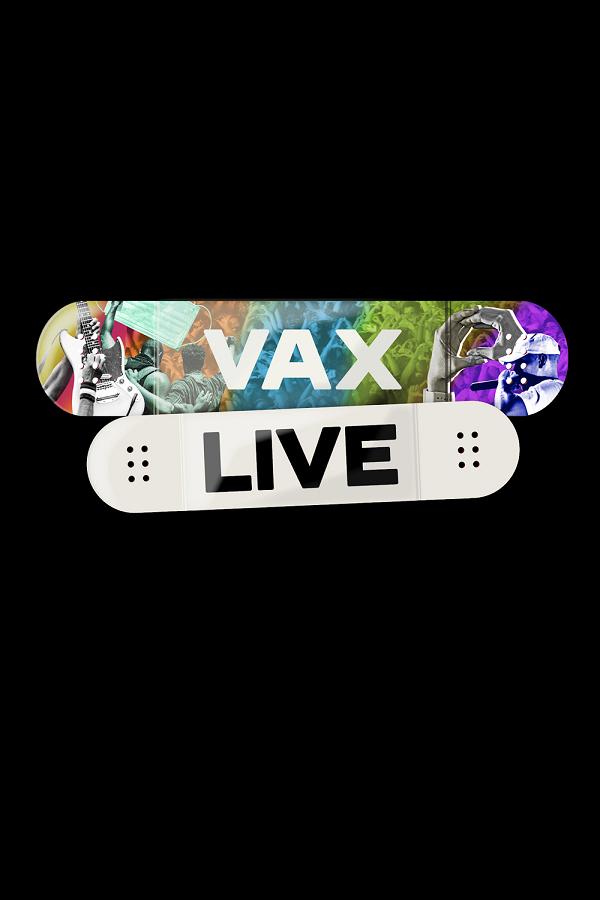 VAX LIVE: The Concert to Reunite the World