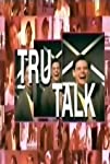 The Truman Show: Tru-Talk