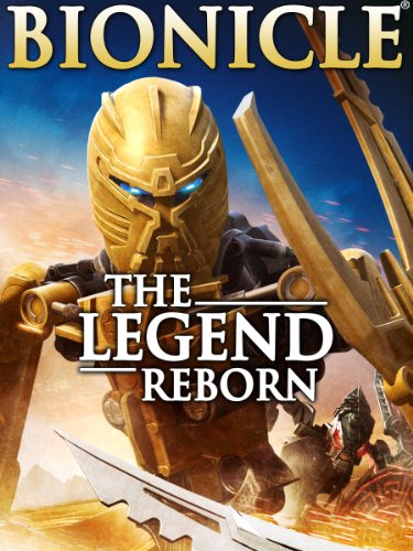 Bionicle: The Legend Reborn