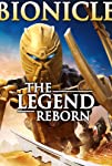 Bionicle: The Legend Reborn