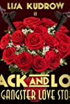 Jack and Lou A Gangster Love Story