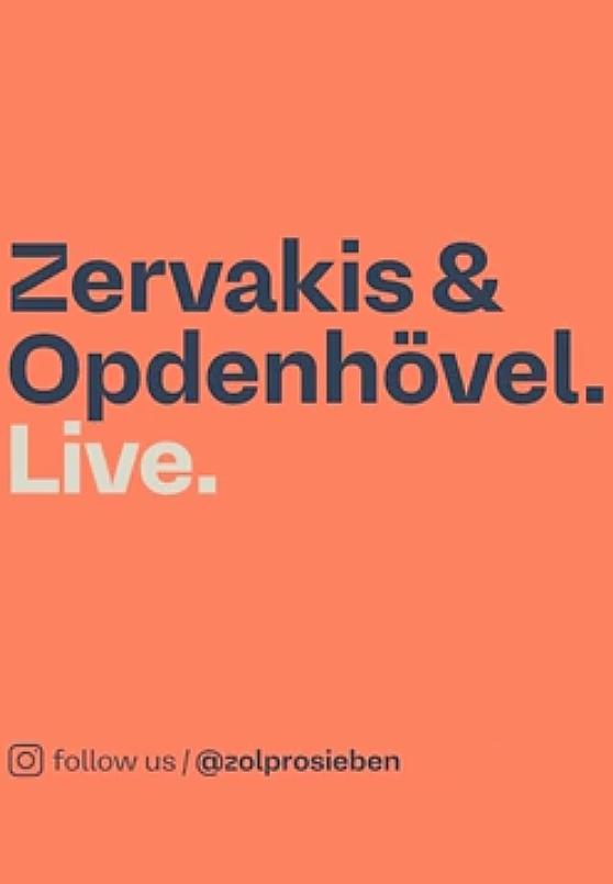 Zervakis & Opdenhövel. Live.