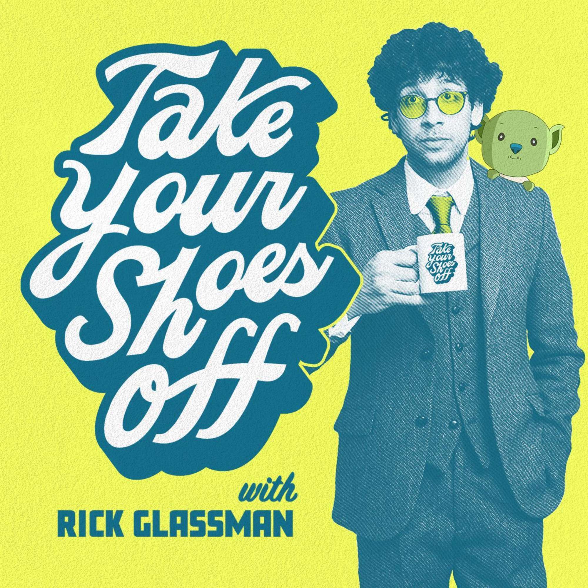 Take Your Shoes Off