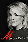 The Megyn Kelly Show