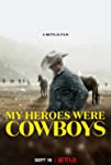 My Heroes Were Cowboys