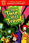The Wacky Adventures of Ronald McDonald: Have Time, Will Travel