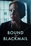 Bound by Blackmail