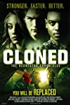 Cloned: The Recreator Chronicles