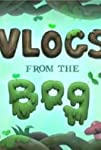 Vlogs from the Bog