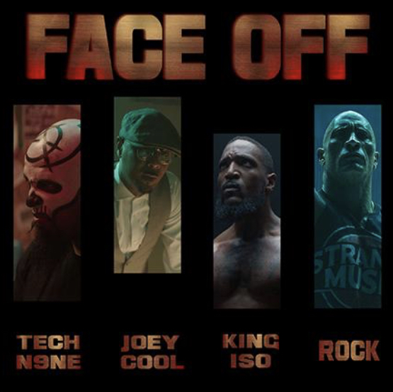 Tech N9ne feat. Joey Cool, King Iso & Dwayne Johnson: Face Off