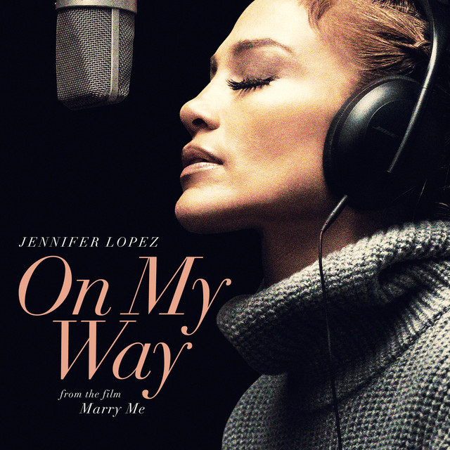 Jennifer Lopez: On My Way