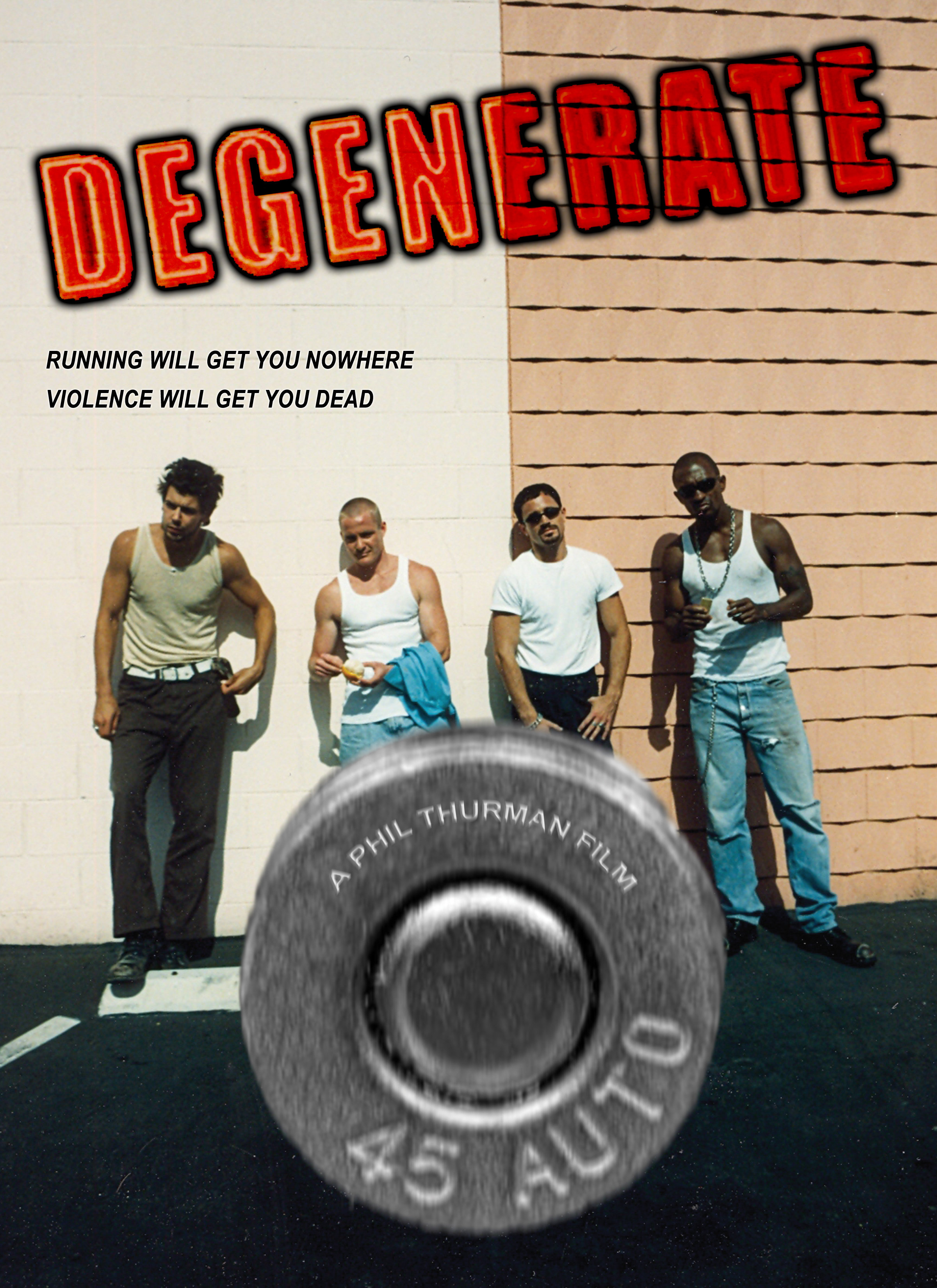 Degenerate