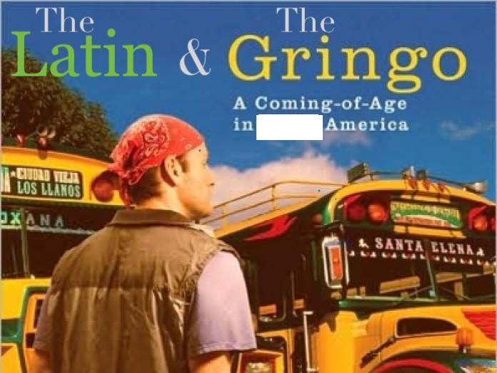 The Latin & The Gringo