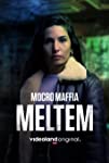 Mocro Maffia: Meltem