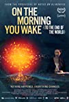 On the Morning You Wake