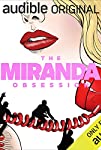The Miranda Obsession