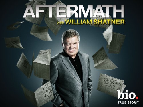 Aftermath with William Shatner