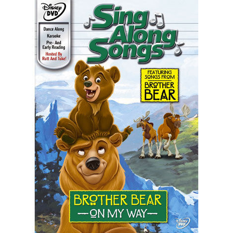 Sing Along Songs: Brother Bear - On My Way