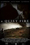 A Quiet Fire