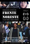 Frente Noreste: Northeast Front