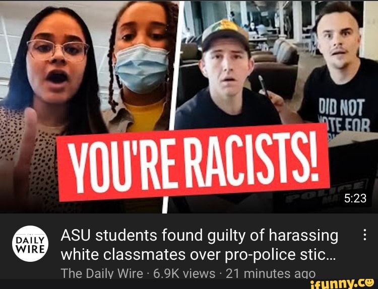 ASU students found guilty of harassing white classmates over pro-police sticker