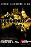 Tough Nuts: Australia's Hardest Criminals
