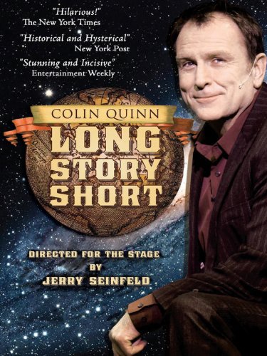 Colin Quinn: Long Story Short