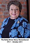 The Betty Driver Story