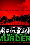 It Starts with Murder!