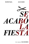 Se acabó la fiesta