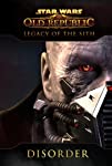 Star Wars: The Old Republic - Disorder