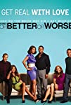 For Better or Worse