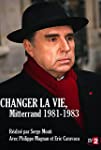 Changer la vie!