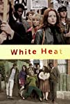 White Heat