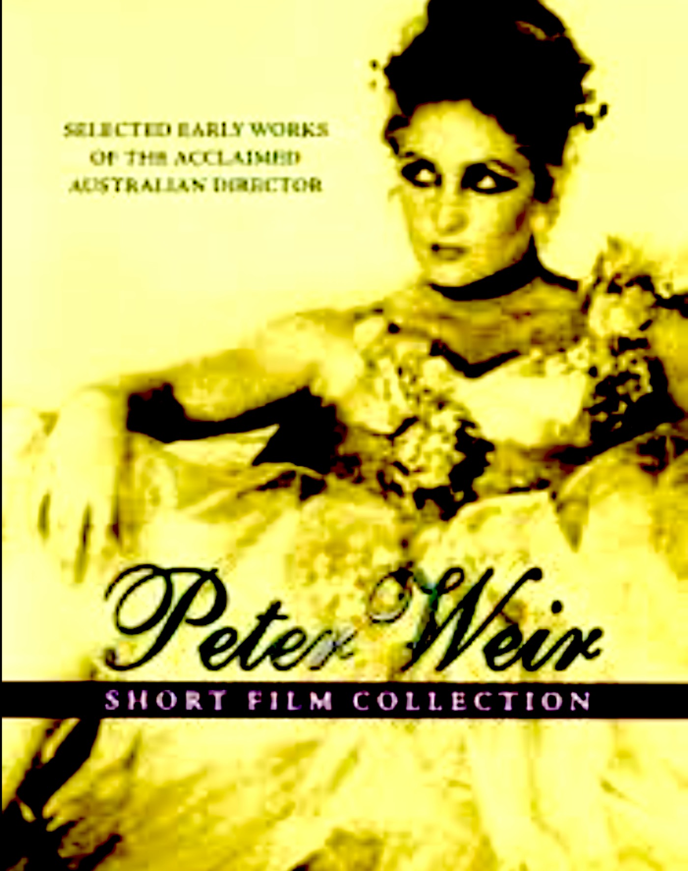 Peter Weir: Short Film Collection