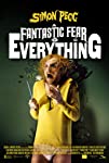 A Fantastic Fear of Everything