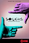 Spotlights: A Showtime Short Film Series