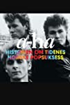 A-ha - Historien om tidenes norske popsuksess