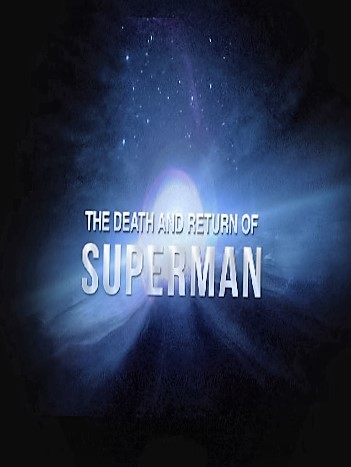 The Death and Return of Superman