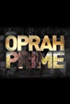 Oprah Prime