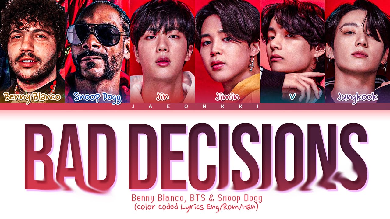 Benny Blanco, BTS & Snoop Dogg: Bad Decisions