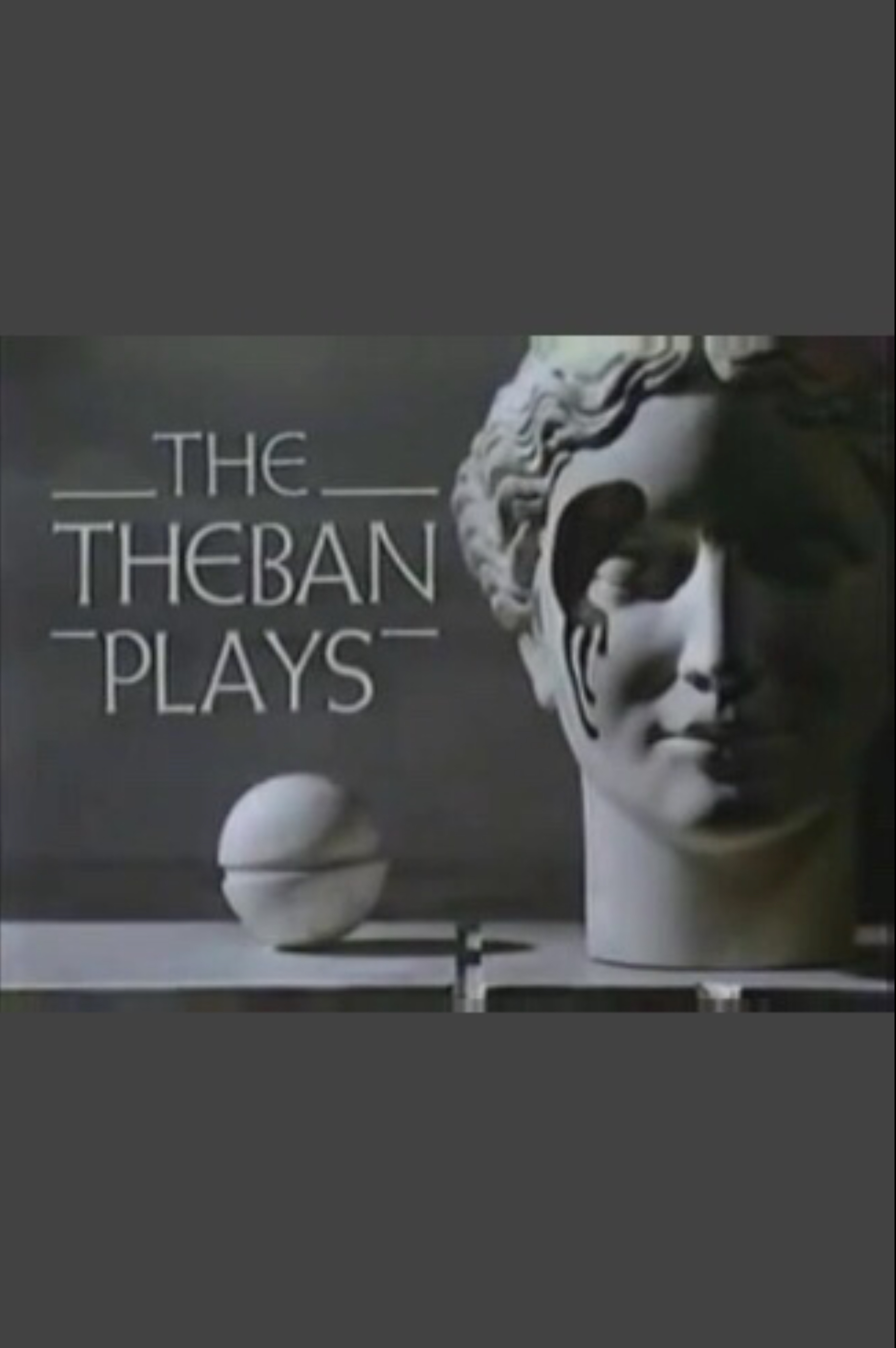 The Theban Plays by Sophocles