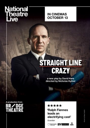 National Theatre Live: Straight Line Crazy