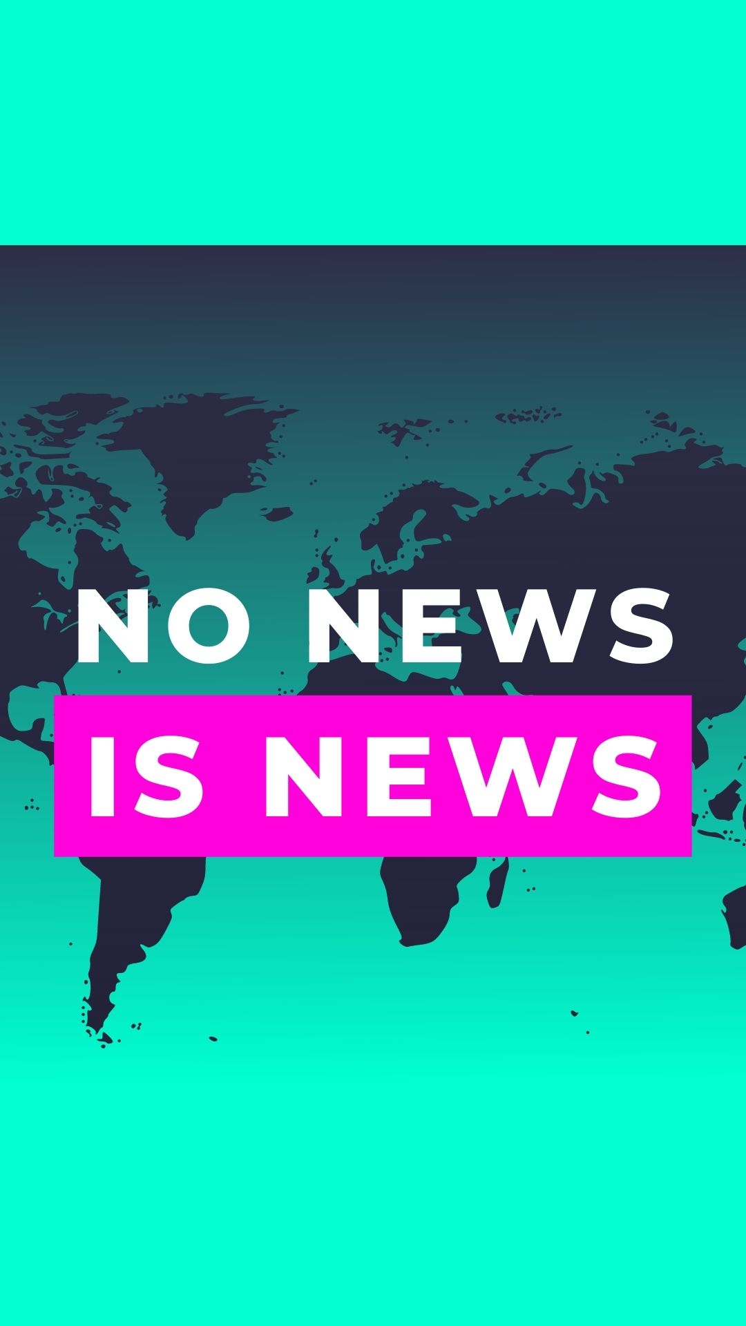 No News Is News
