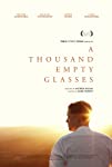 A Thousand Empty Glasses